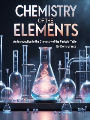 cover image of Chemistry of the Elements